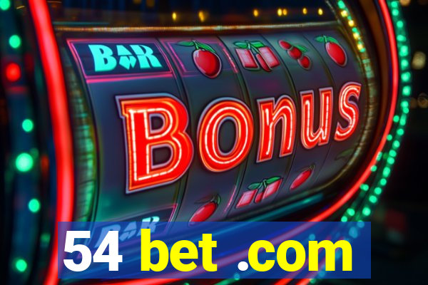 54 bet .com